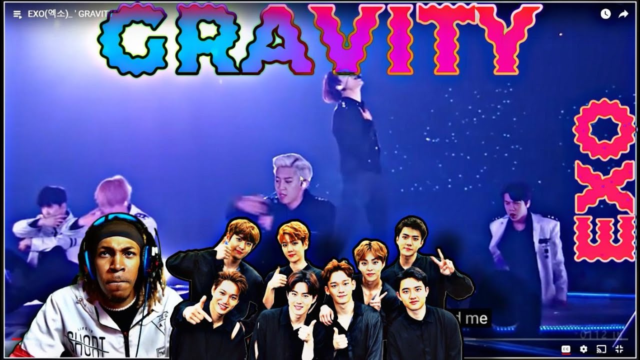 EXO - GRAVITY (REACTION)