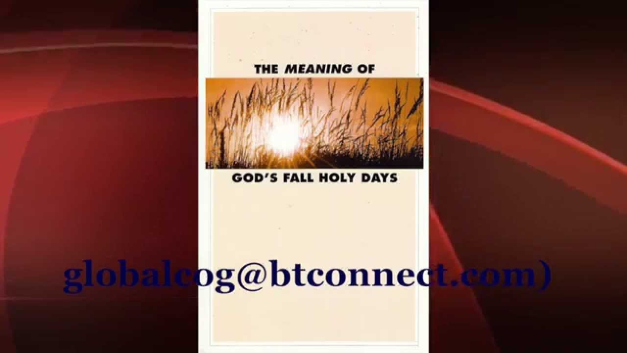 SW Global Trailer -- The Meaning of God's Fall Holy Days
