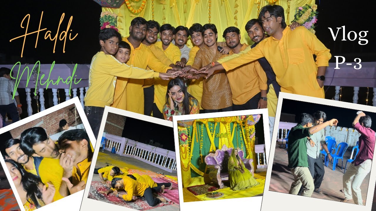 Haldi & Mehndi Day || Behen Ki Shadi Vlog Part-3
