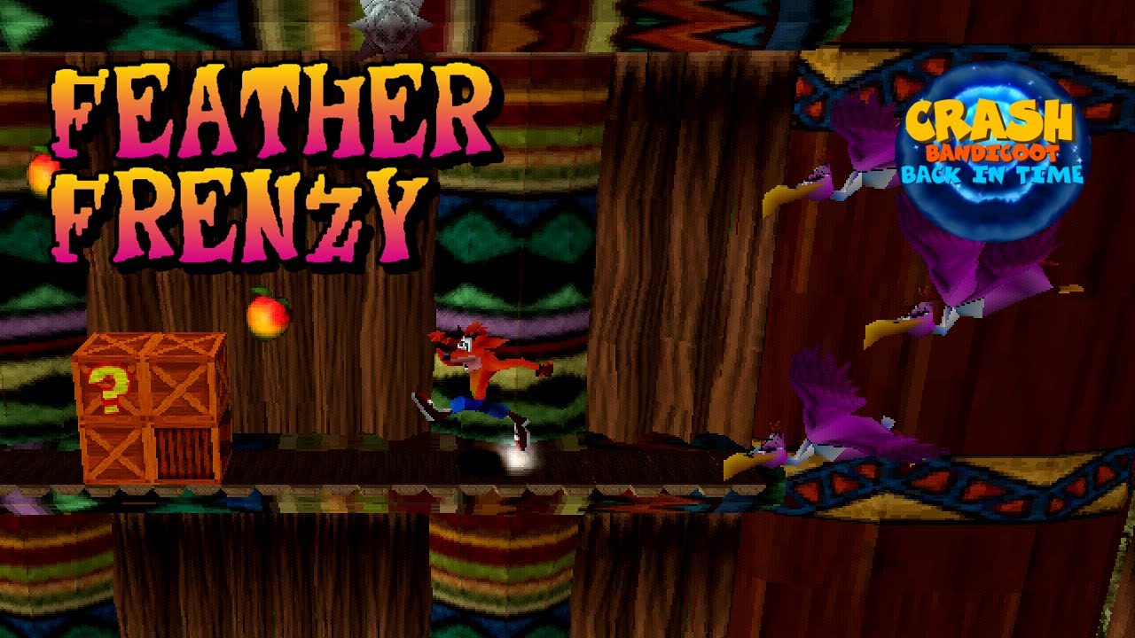 Feather Frenzy (Custom Level) - Crash Bandicoot: Back In Time
