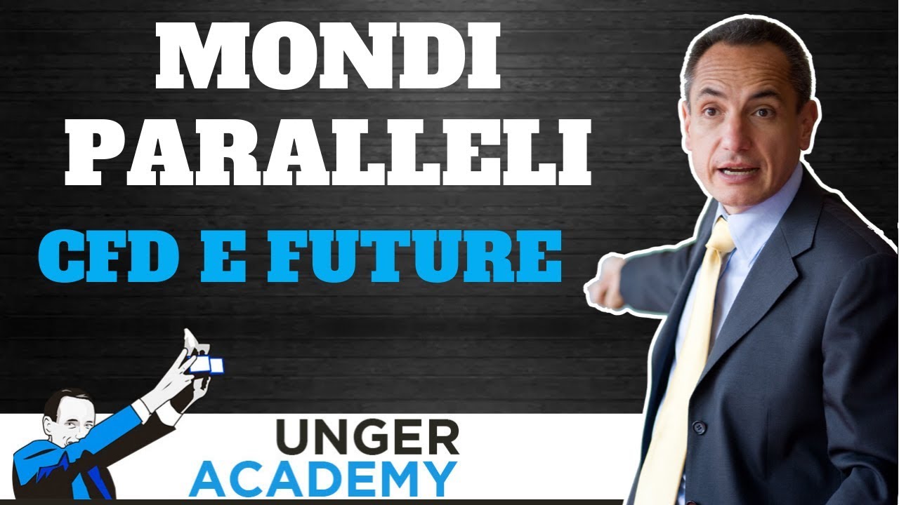 Trading con CFD e Future: due mondi paralleli
