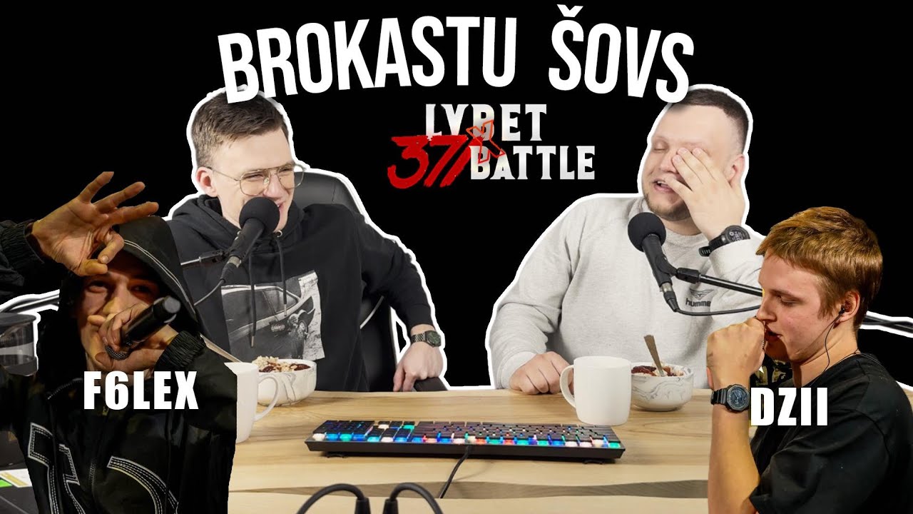 Brokastu Šovs S1E21 - Skatamies 371 f6lex VS Dzii 6 sezonas 1/2 finālu