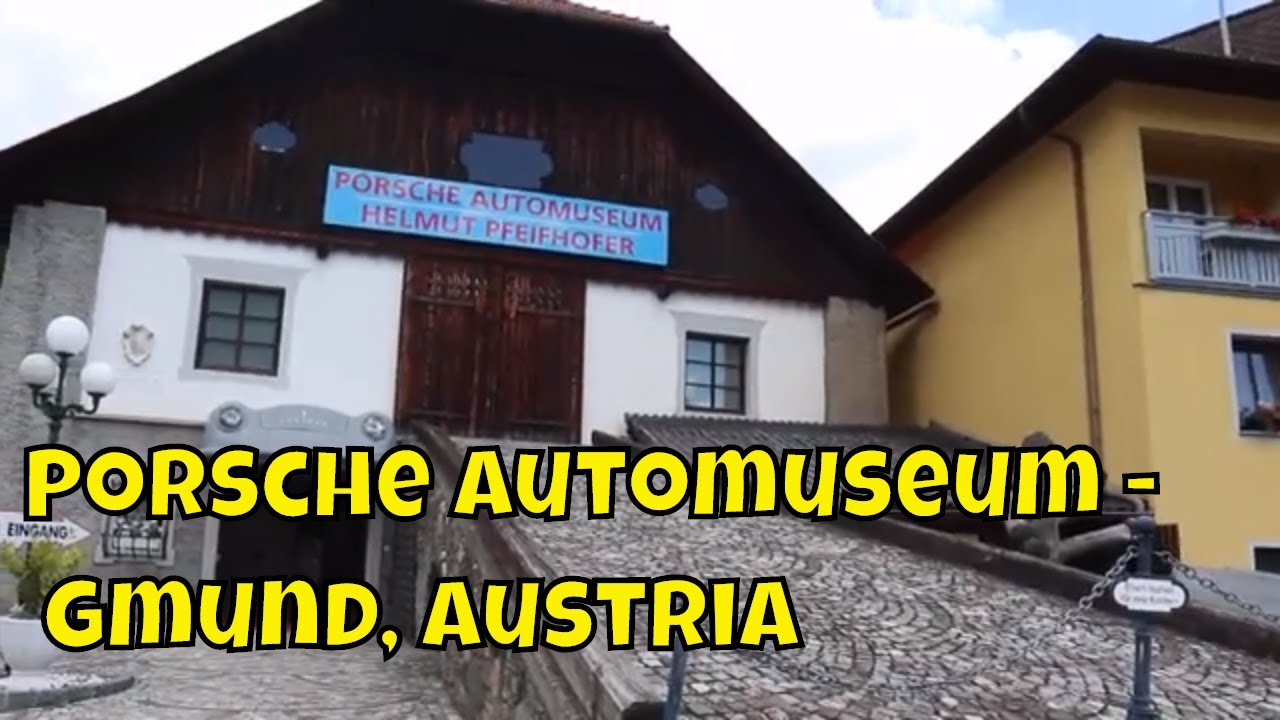 The TINIEST PORSCHE MUSEUM!!!  Gmund, Austria!