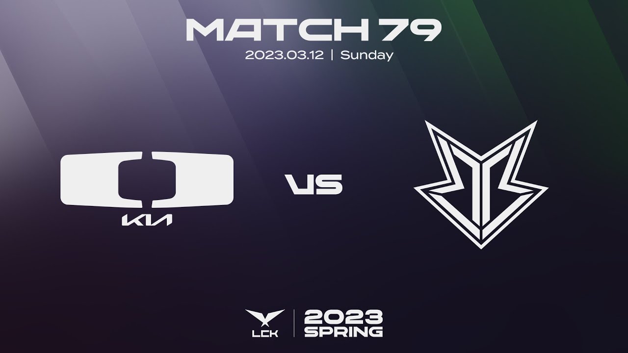 디플 기아 vs. 브리온 | 매치79 하이라이트 | 03.12 | 2023 LCK 스프링 스플릿