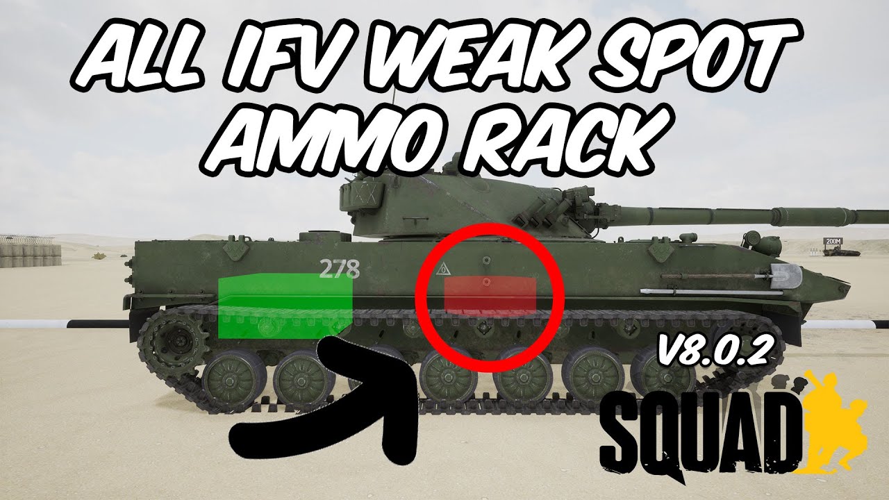 ALL IFV WEAK SPOT AMMO RACK V8.0.2 | SQUAD