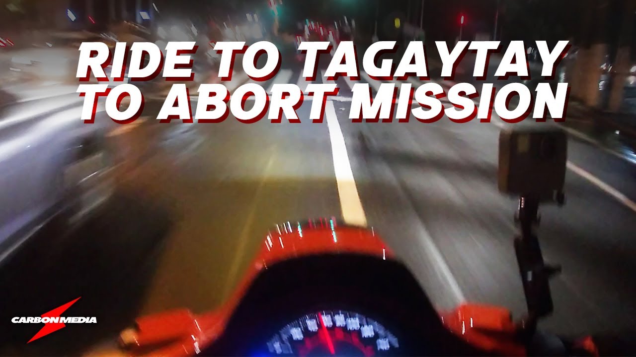 Ride to Tagaytay to Abort Mission