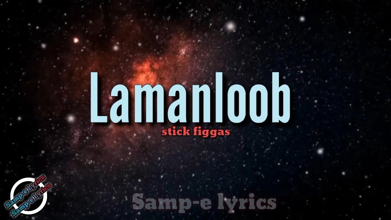 Lamanloob - stick figgas (samp-e lyrics) #lamanlooblyrics #stickfiggas #lyricslamanloob