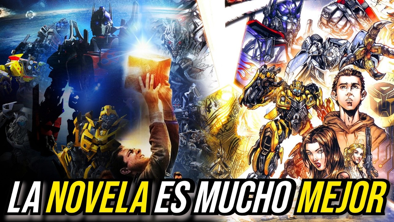 Transformers 2007 Pero MEJOR ? NOVELIZACIÓN