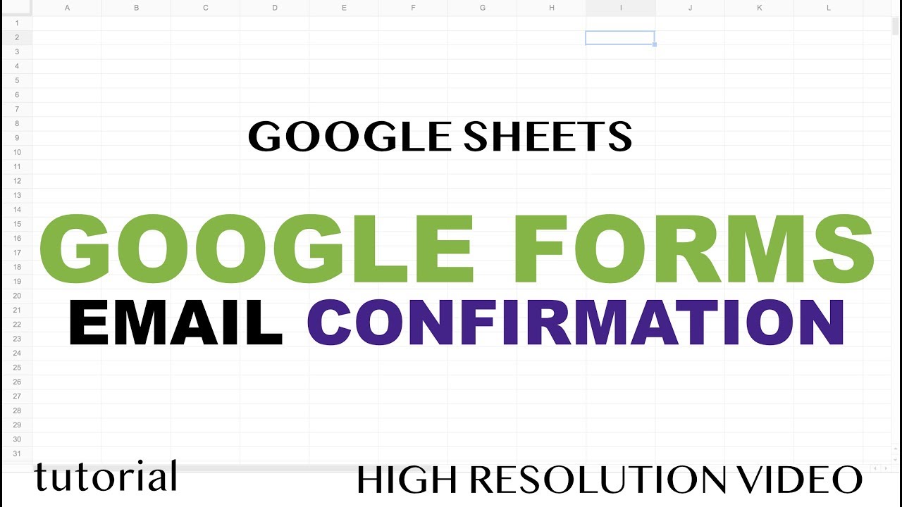 Google Forms - Email Notification Script - Send Confirmation Emails to Users