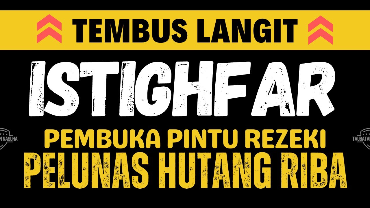 KUN FA YAKUN🔥 SEMUA HUTANG LUNAS😍 REZEKI MELIMPAH✅ ISTIGHFAR - TENANGKAN HATI DAN PIKIRAN
