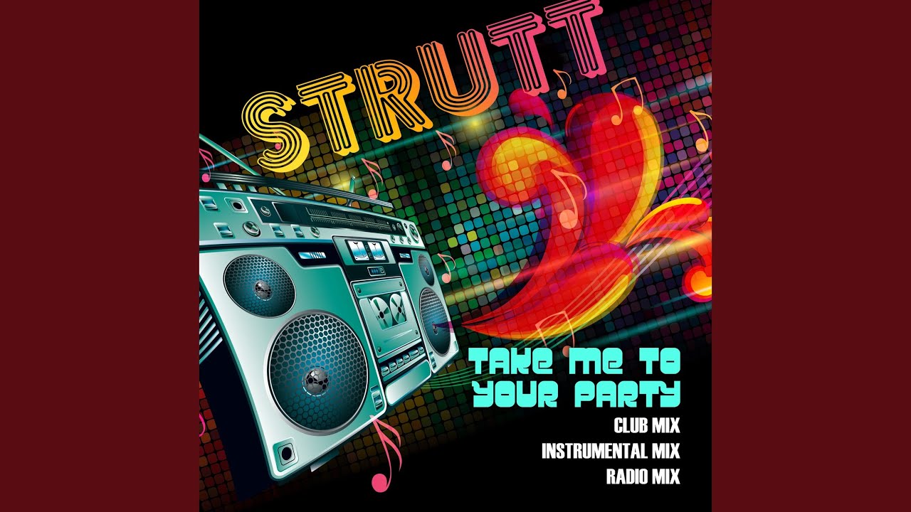 Take Me To Your Party (Radio Mix)