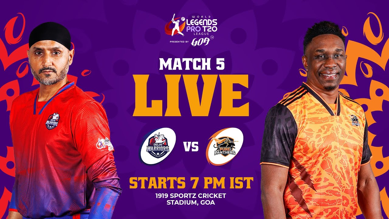 Delhi Warriors vs Pune Panthers | Match 5 | World Legends Pro T20 League 2026