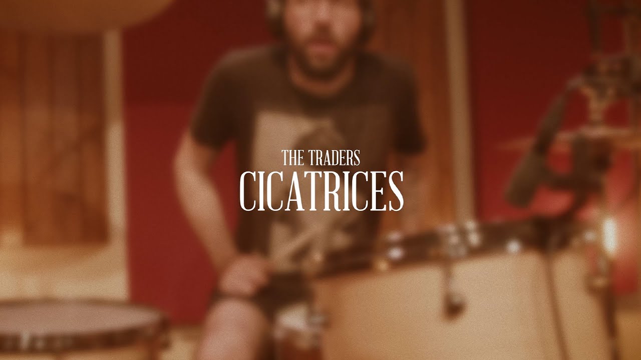 The Traders - Cicatrices ( Live Session )