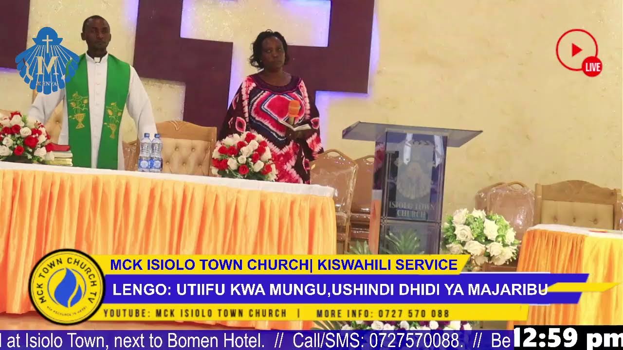 MCK ISIOLO TOWN CHURCH | KISWAHILI SERVICE| 22ND FEBRUARY  2026