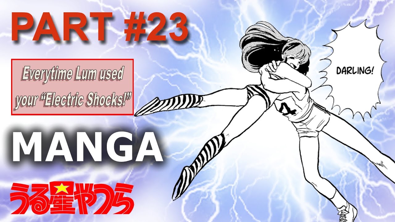 Everytime Lum used her electric shocks! PART 23  ^_^  