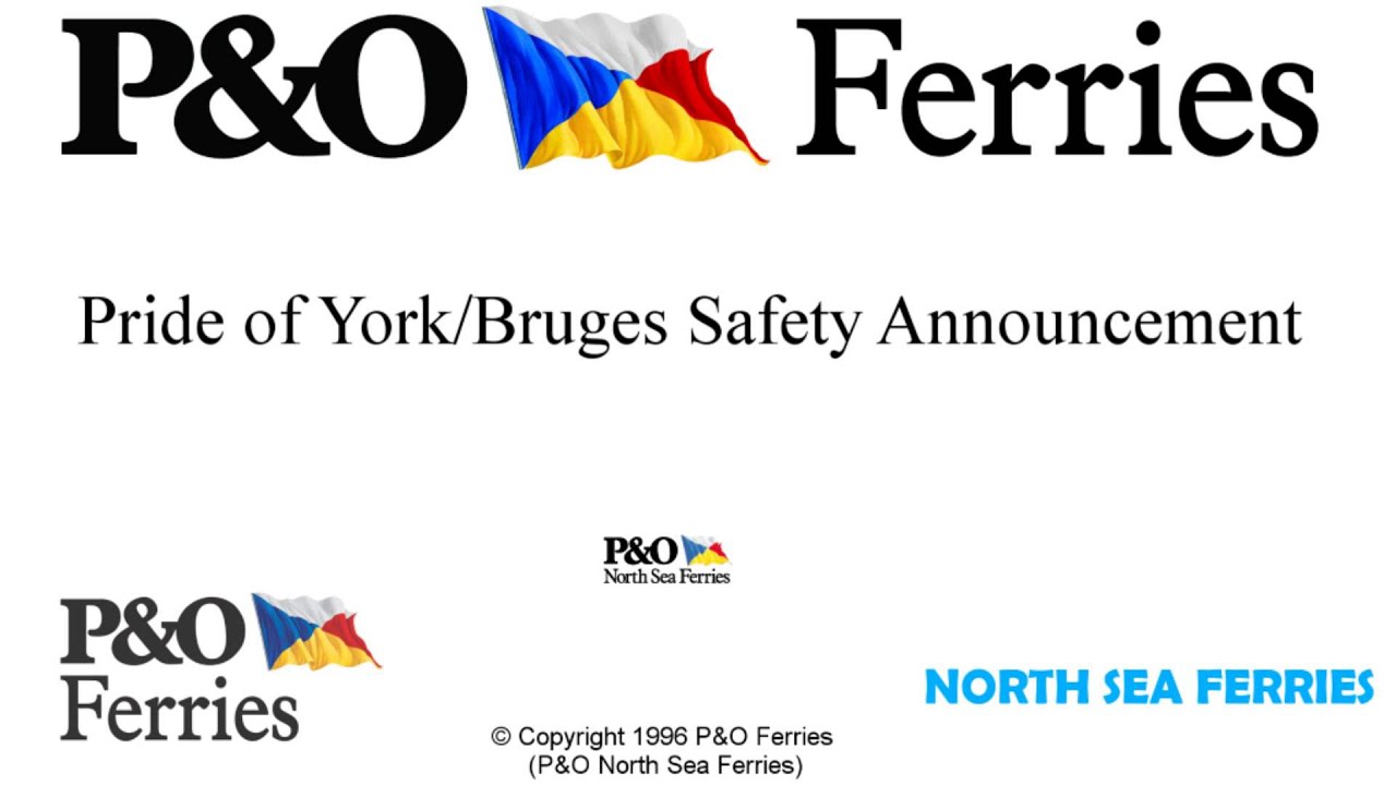 P&O North Sea Ferries (Norsea/Norsun) Safety Announcement