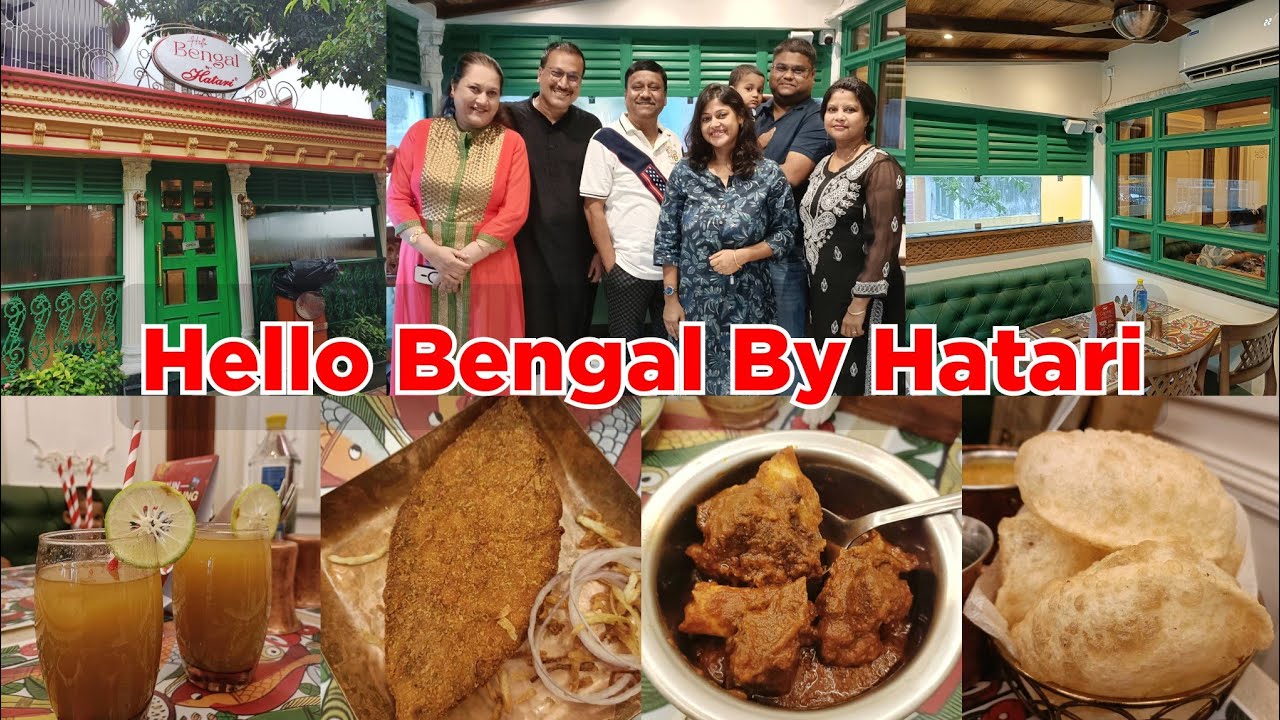 Hello Bengal By Hatari | কলকাতায় বাঙালি খাবারের নতুন ঠিকানা | Bengali Restaurant in Kolkata
