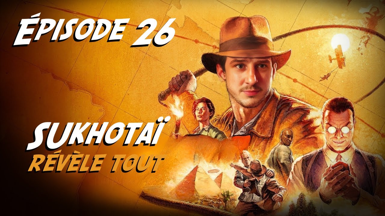Exploration Finale de Sukhothaï | INDIANA JONES ET LE CERCLE ANCIEN | #episode26