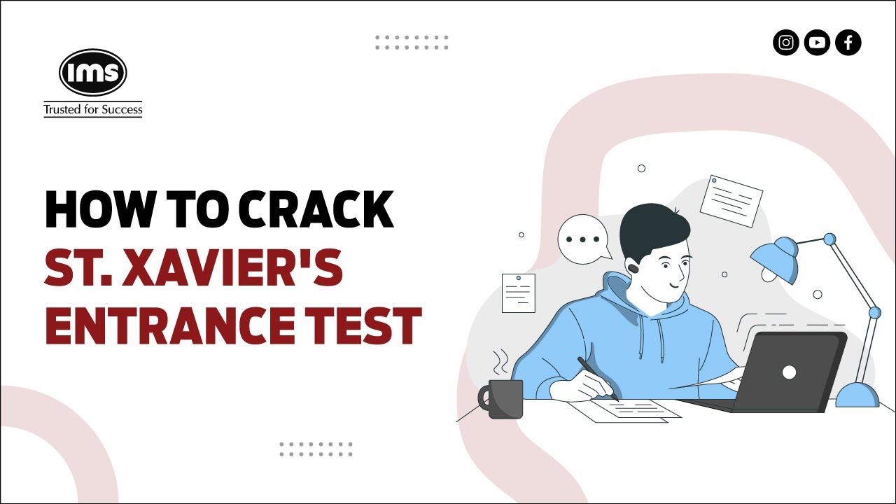 How to Crack St. Xavier's Entrance Test XET [BMS and BA(MCJ)] | ft Durga Sankar Bussetti