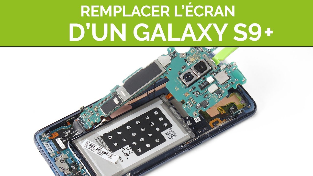 Remplacer l'écran de son Samsung Galaxy S9+. By SOSav