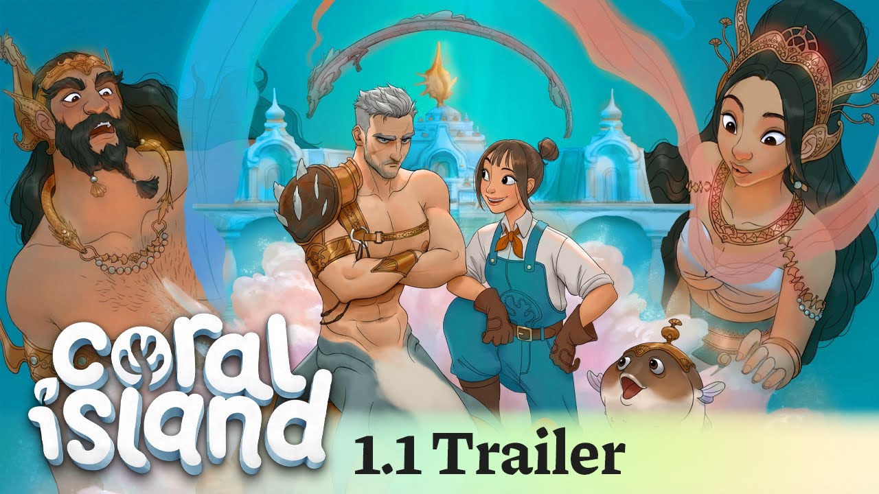 Coral Island 1.1 &ldquo;Story Finale: Land & Sea&rdquo;