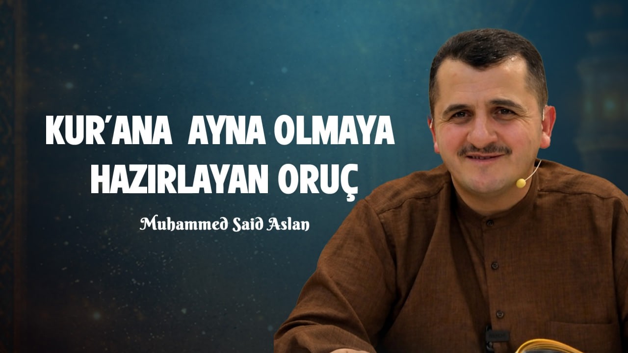 Kur'an'a Ayna Olmaya Hazırlayan Oruç - Risale-i Nur Sohbetleri - 03.03.2026