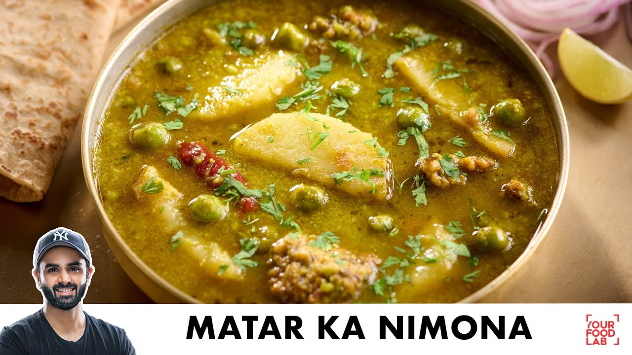 Matar Ka Nimona | UP Special Winter Recipe | यूपी स्पेशल मटर का निमोना | Chef Sanjyot Keer