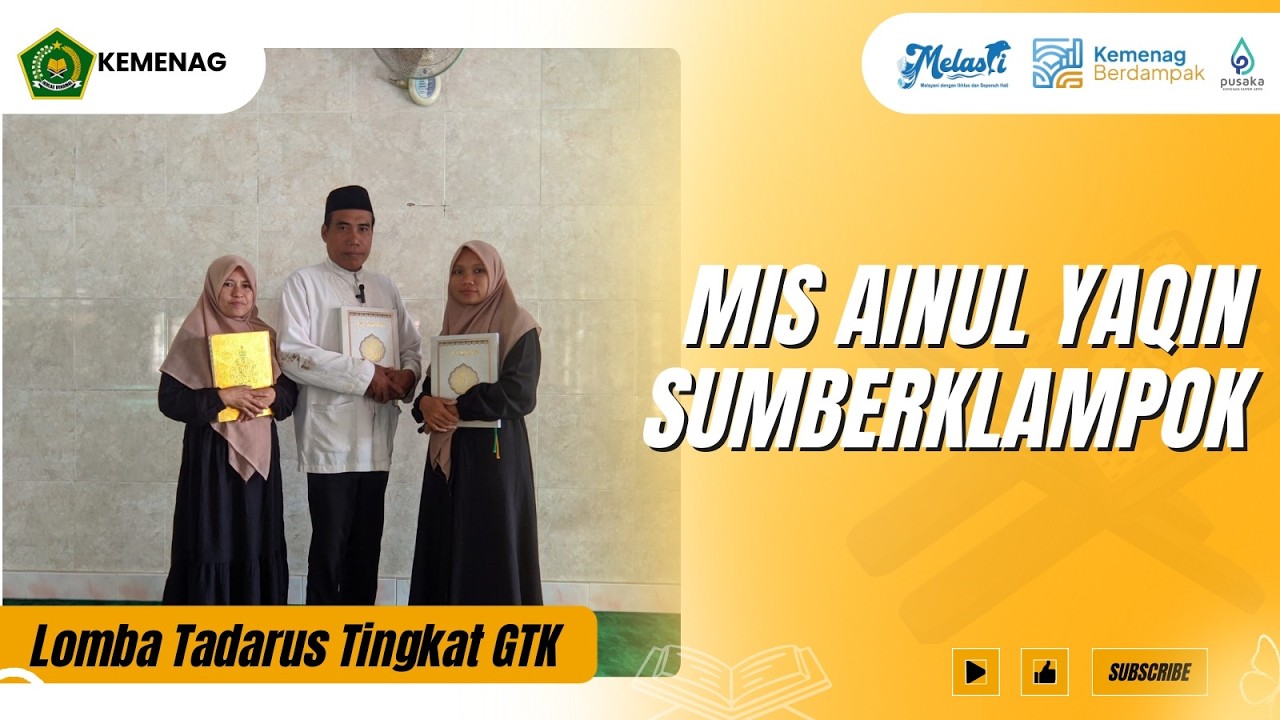 MIS AINUL YAQIN_LOMBA TADARUS TINGKAT GTK RA & MI