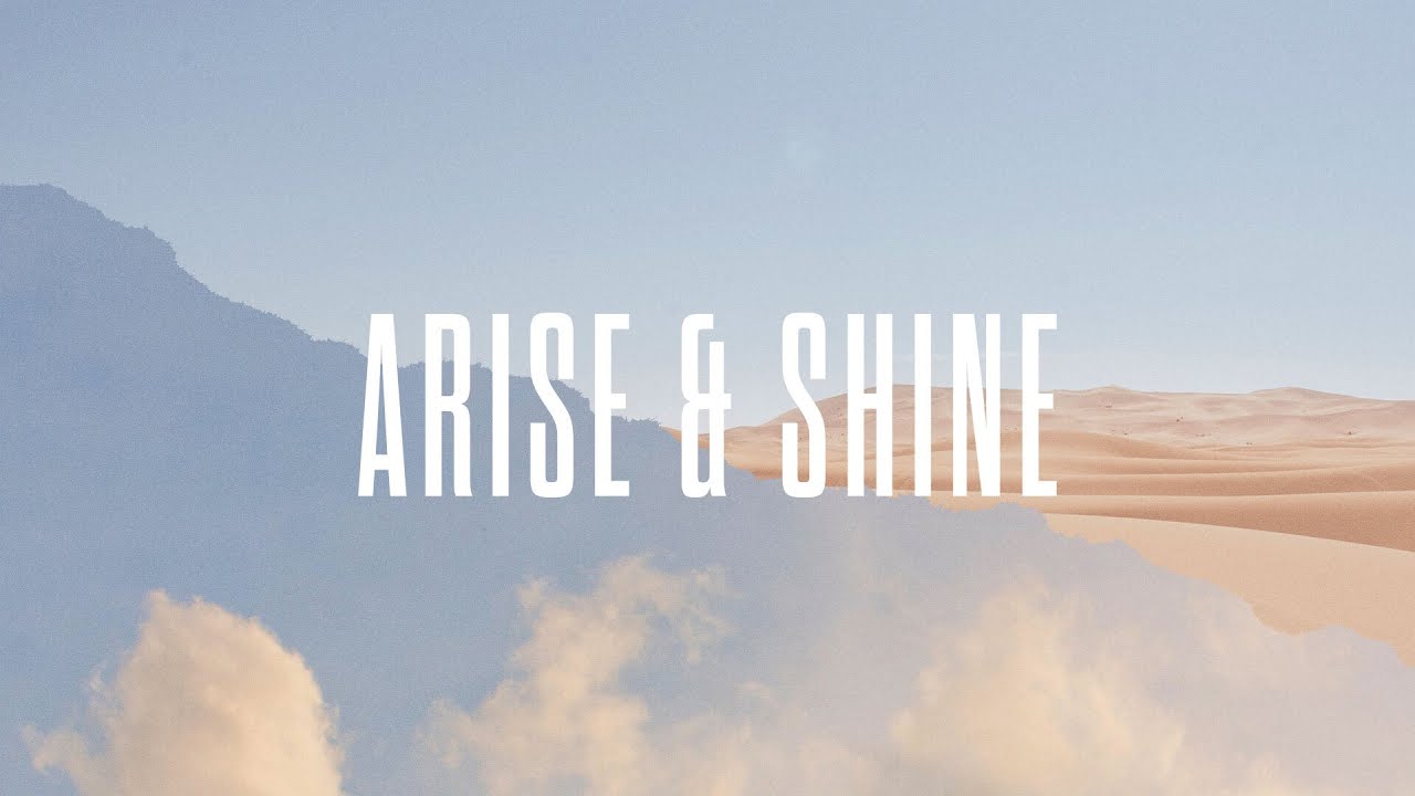 Arise and Shine - Official Lyric Video | New Wine