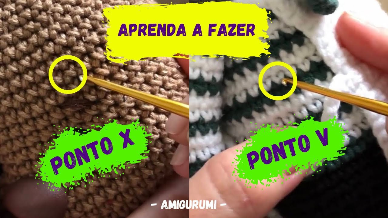Diferença entre ponto X e ponto V no amigurumi - tutorial de crochê - ponto square