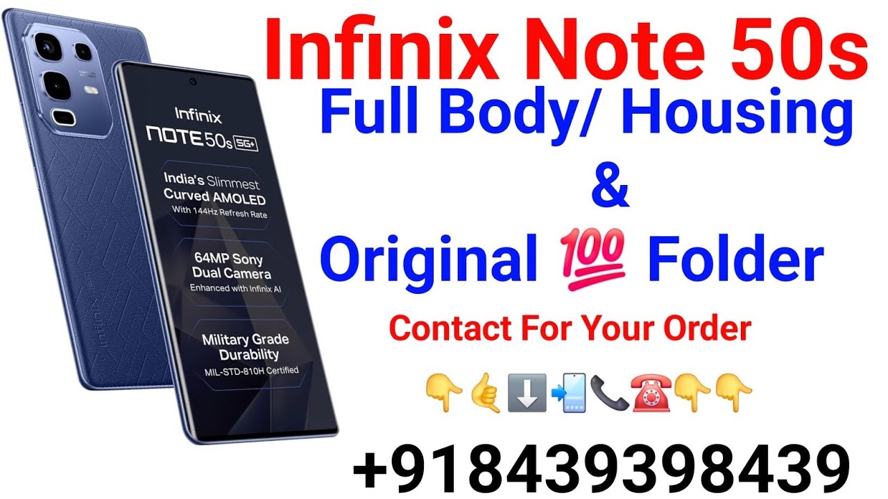Infinix Note 50s X6870 Care Original 💯 Body/ Housing X6870 Care Original Folder/ Combo+918439398439 