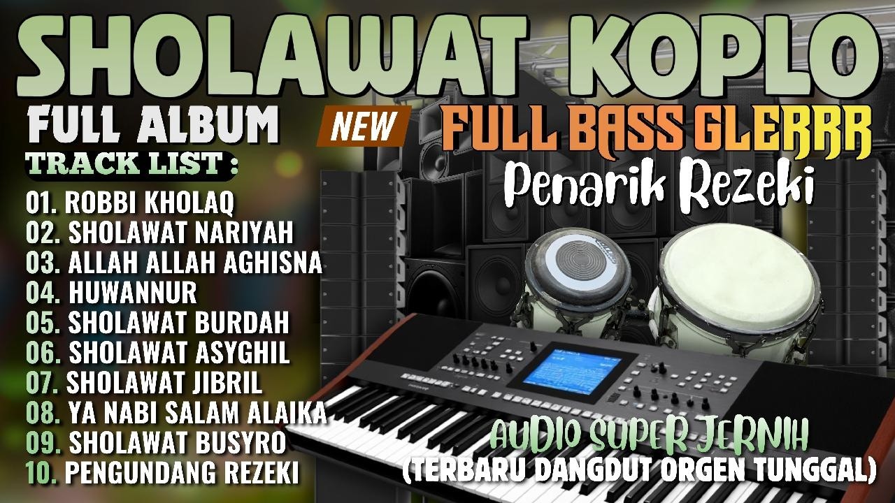 KUMPULAN SHOLAWAT TERBARU 2026 PALING BANYAK DICARI | SHOLAWAT PENARIK REZEKI, JIBRIL, ALLAH AGHISNA
