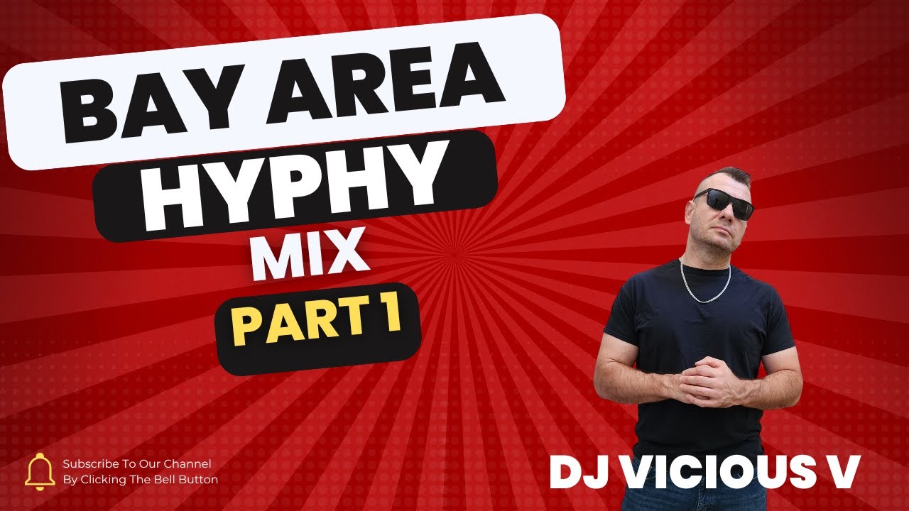 Bay Area Hyphy Mix part 1 @DJViciousV