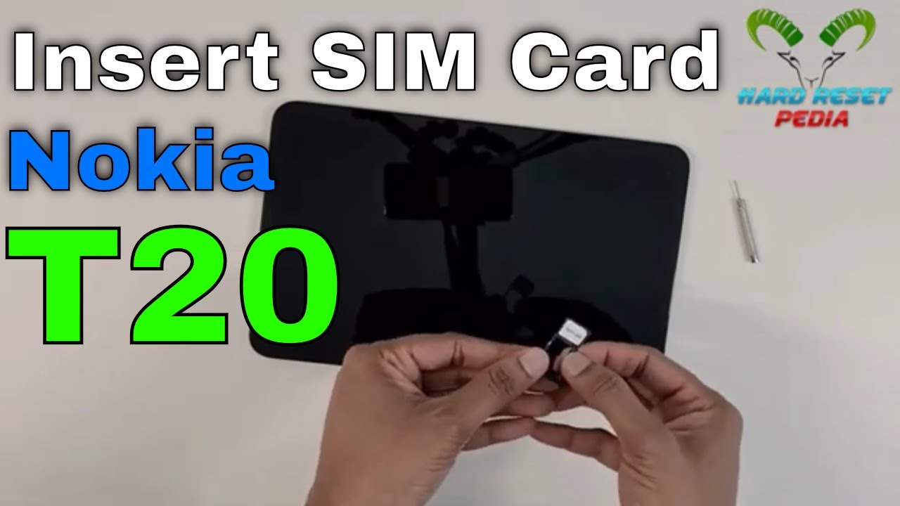 Nokia Tab T20 Insert SIM Card