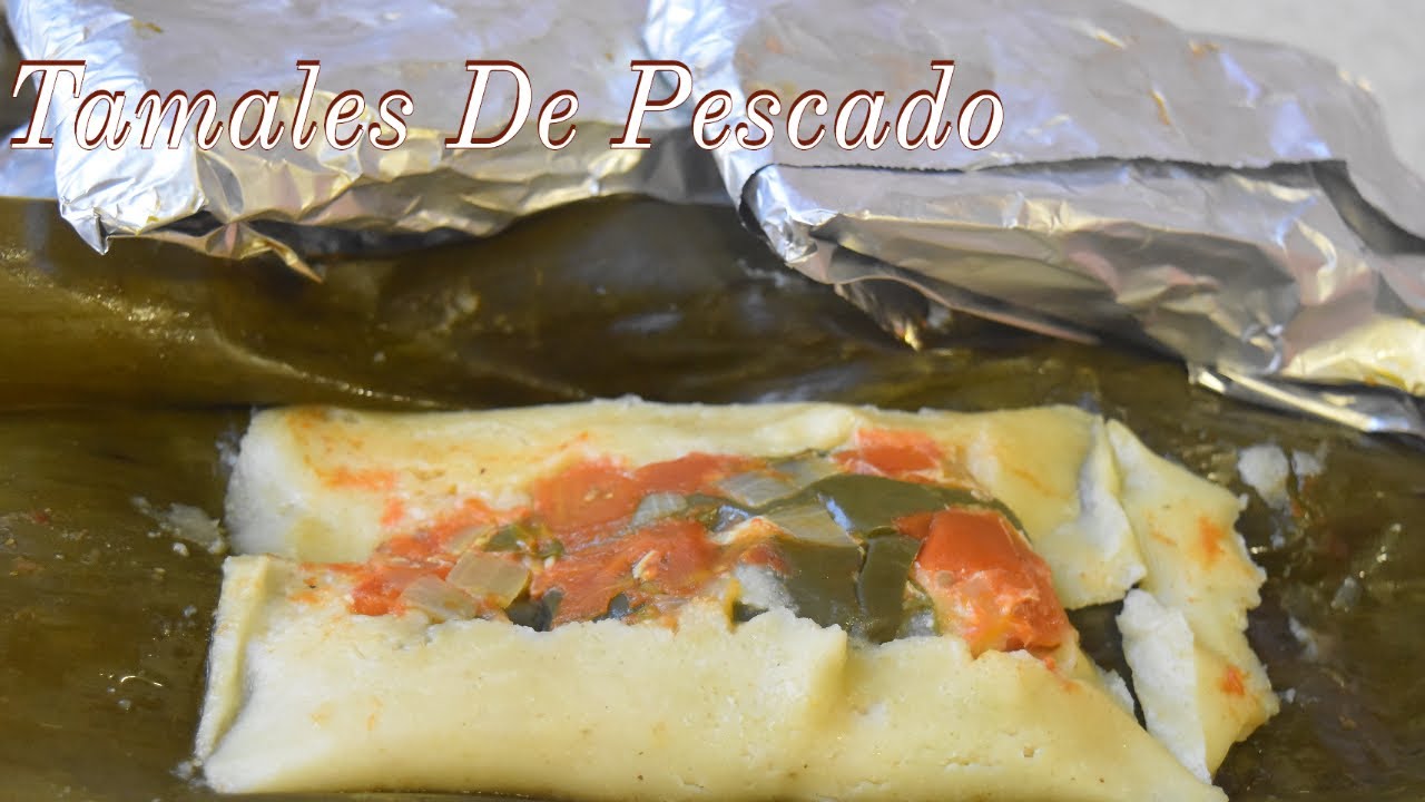 Tamales De Pescado
