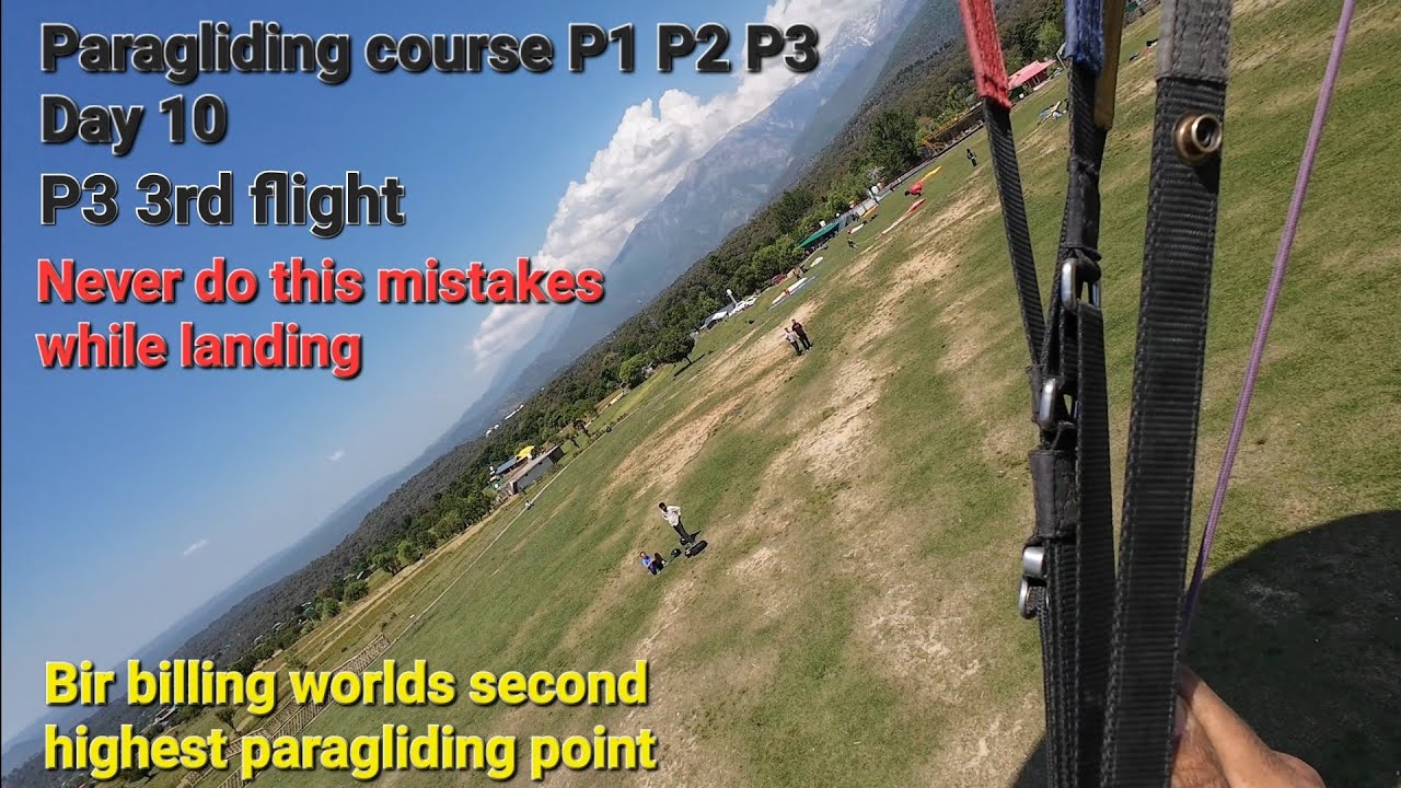 Paragliding course P1 P2 P3 || Day 10 || TT school of paragliding || Bir Billing.