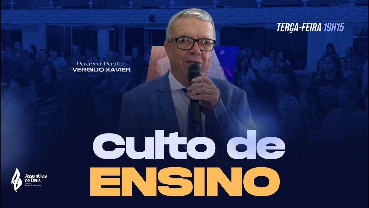 03/03/2026 I CULTO DE ENSINO I PALAVRA PR. VERGÍLIO XAVIER