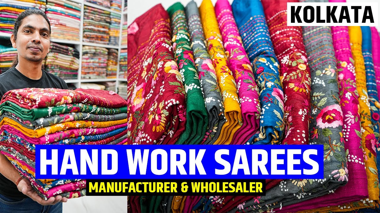 Pure Hand Work Saree ( Kantha / Bullion / Knot Work / Lambani Work Saree ) Manufacturer in Kolkata