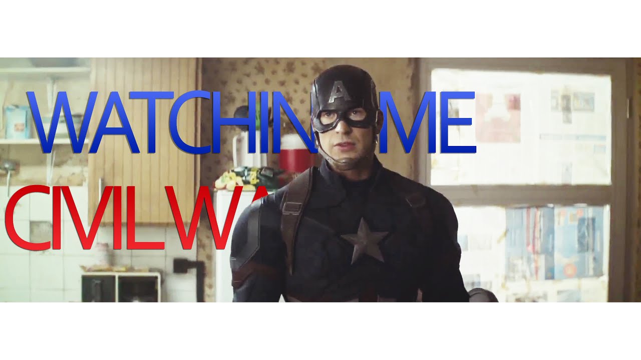 Civil War | Watching Me