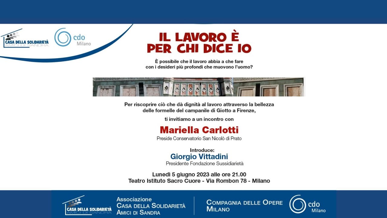 Il lavoro e' per chi dice Io | 5 Giugno 2023