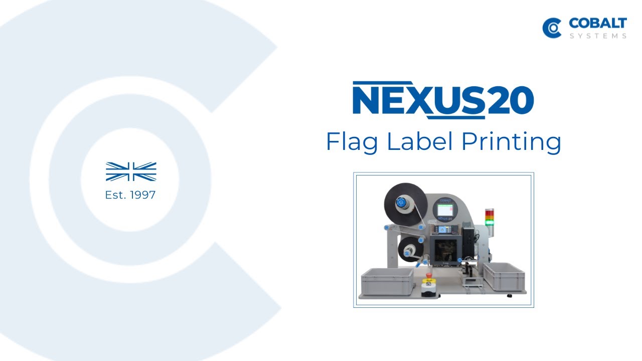 FLAG Label Printing via Cobalt NEXUS 20 Print and Apply Solution