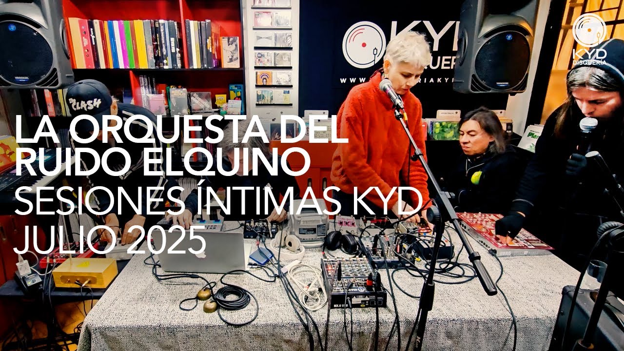 La Orquesta Del Ruido Elquino en vivo en Sesiones Íntimas de Disquería KYD