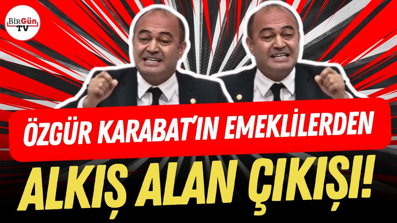 Özgür Karabat’ın emeklilerden alkış alan konuşması: “Emekliye kaynak yok! Çökmüş bir sistem var..."
