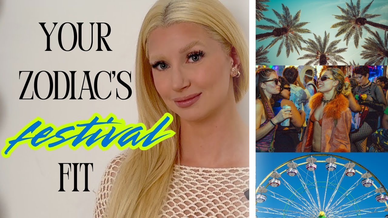 Zodiac Festival Fits | What to Wear for Your Sign at Coachella & Beyond