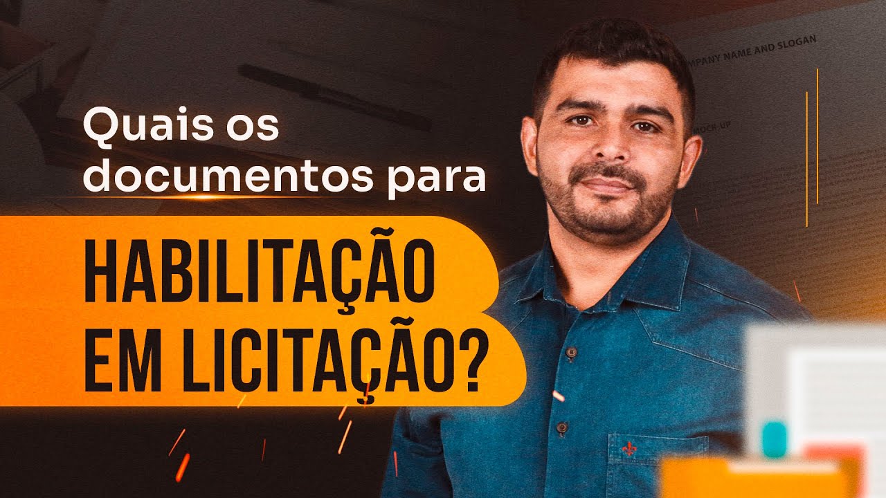DOCUMENTOS PARA HABILITAÇÃO EM LICITAÇÃO