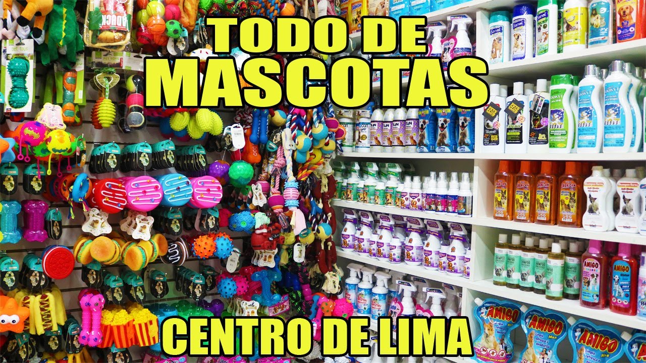MASCOTAS TODO ECONOMICO - CENTRO DE LIMA - POR MAYOR Y MENOR