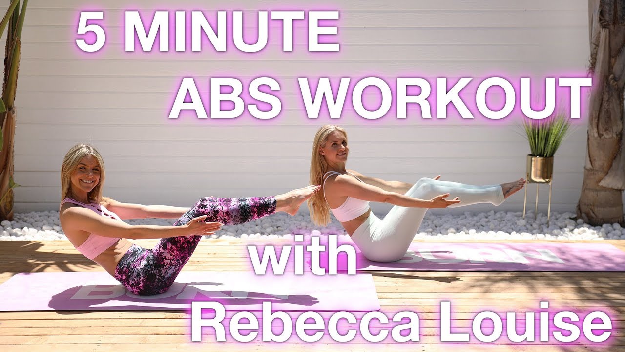5 minute AB workout with Rebecca Louise
