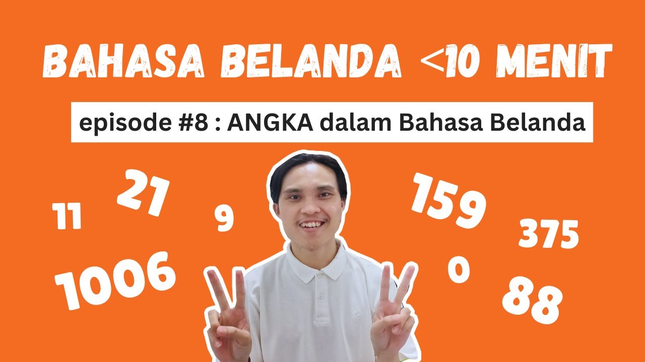Bahasa Belanda untuk Pemula Episode #8: Angka dalam Bahasa Belanda