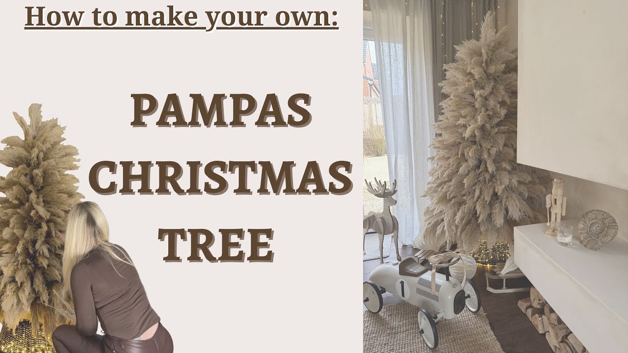 Pampas Grass Christmas Tree Tutorial