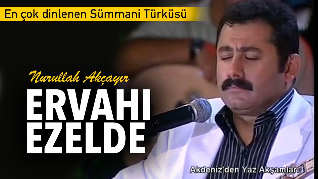 Nurullah Akçayır - Ervah-ı Ezelde (Official Video)